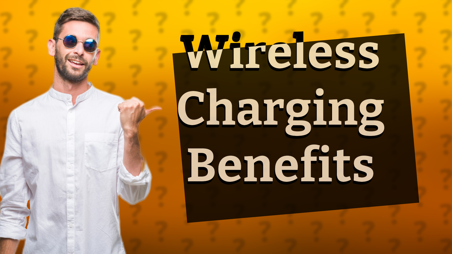 Wireless Charging Benefits