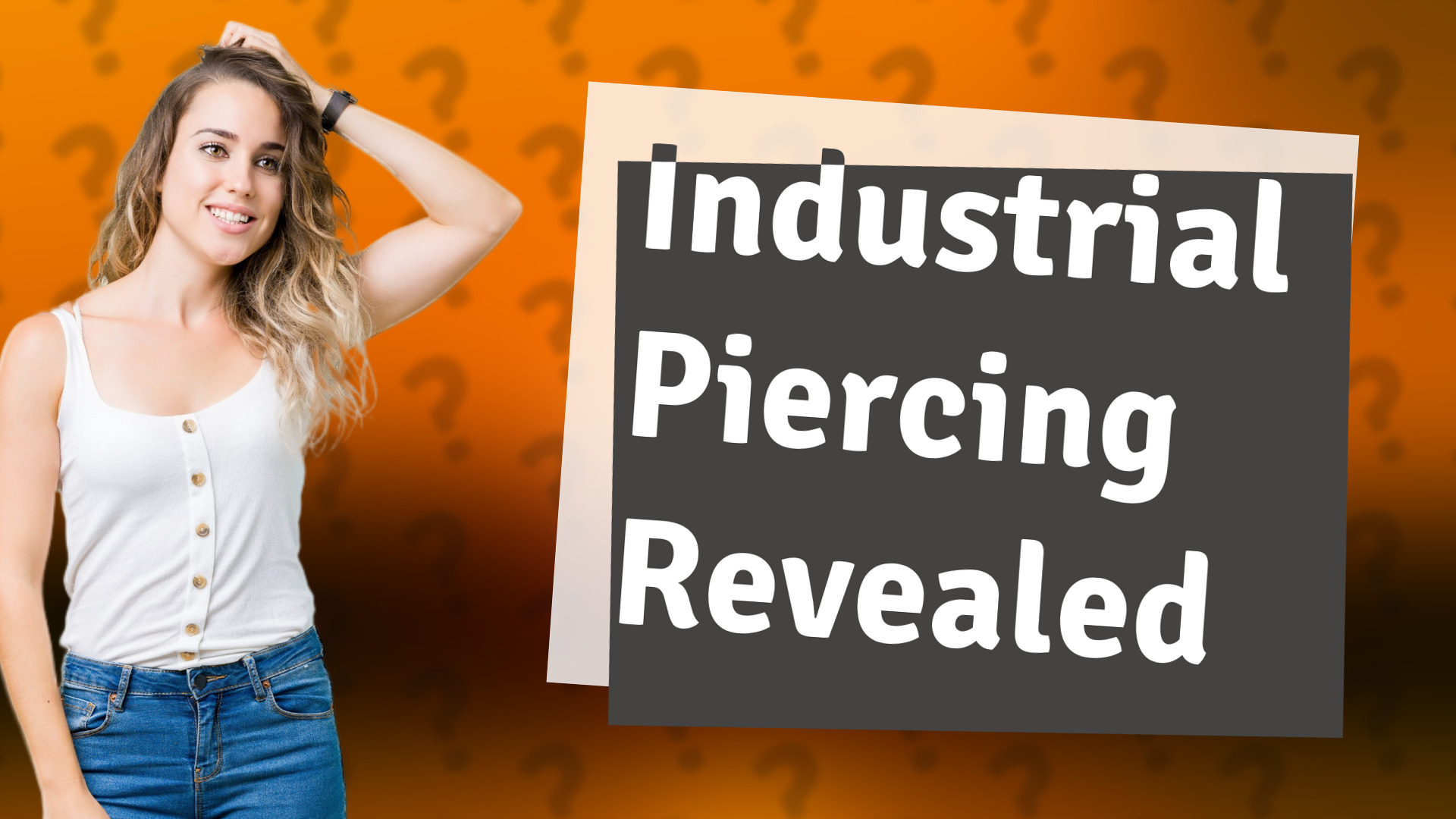 Industrial Piercing Revealed