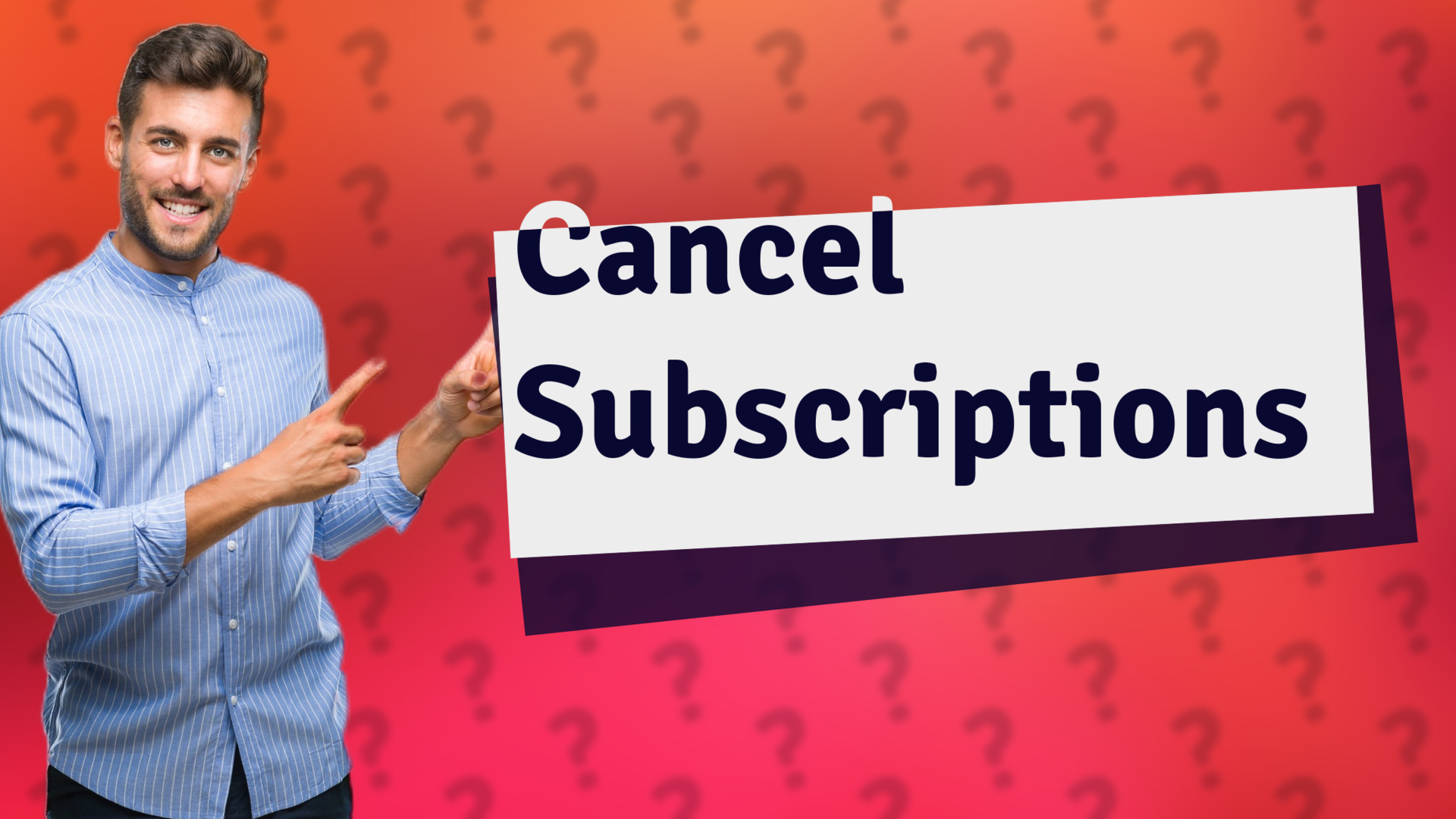 Cancel Subscriptions