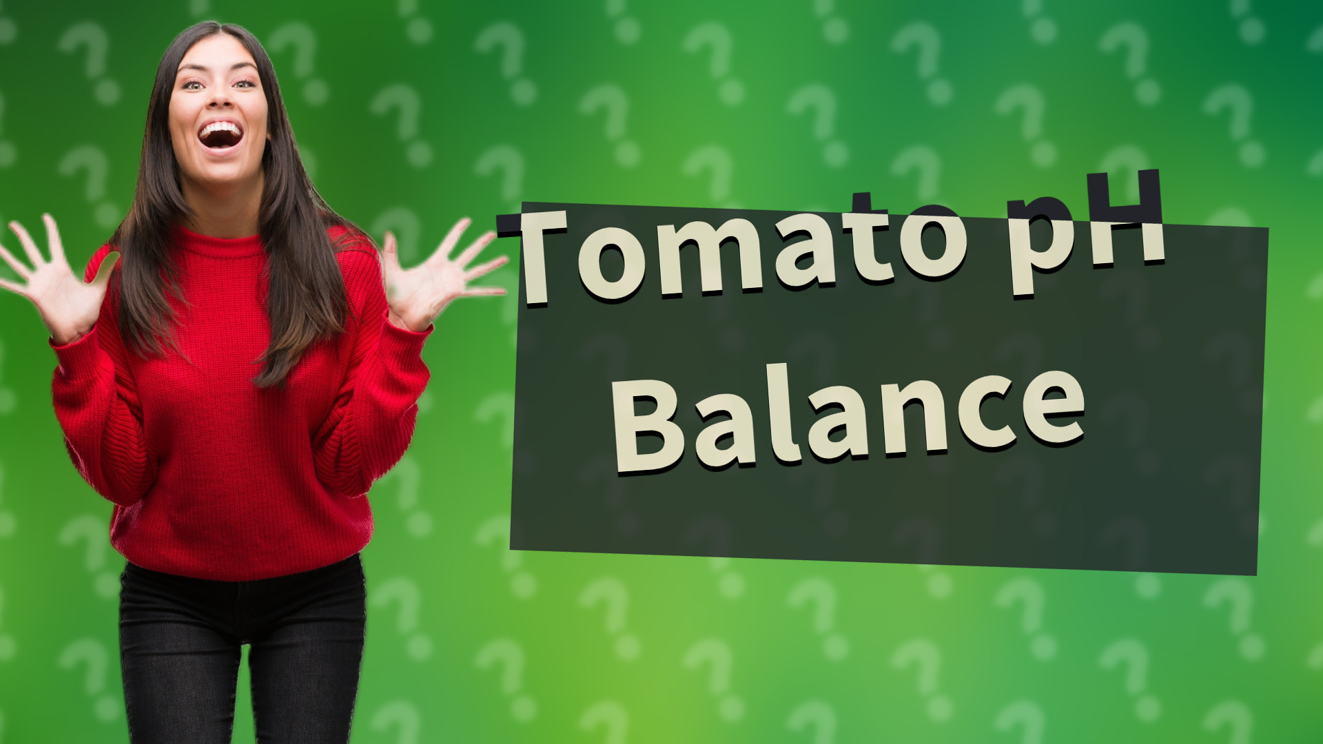 Tomato pH Balance