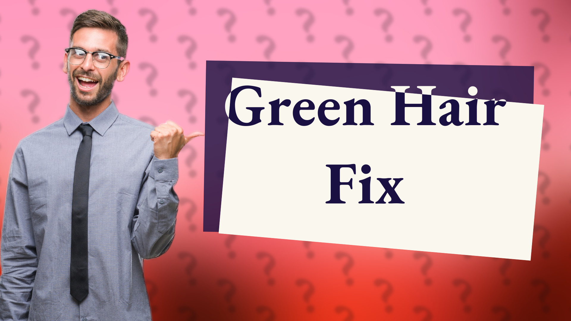 Green Hair Fix