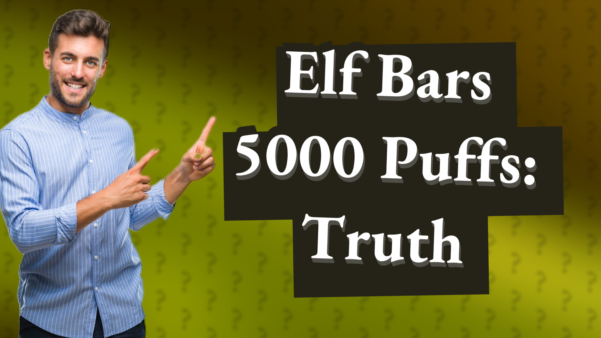 Elf Bars 5000 Puffs: Truth