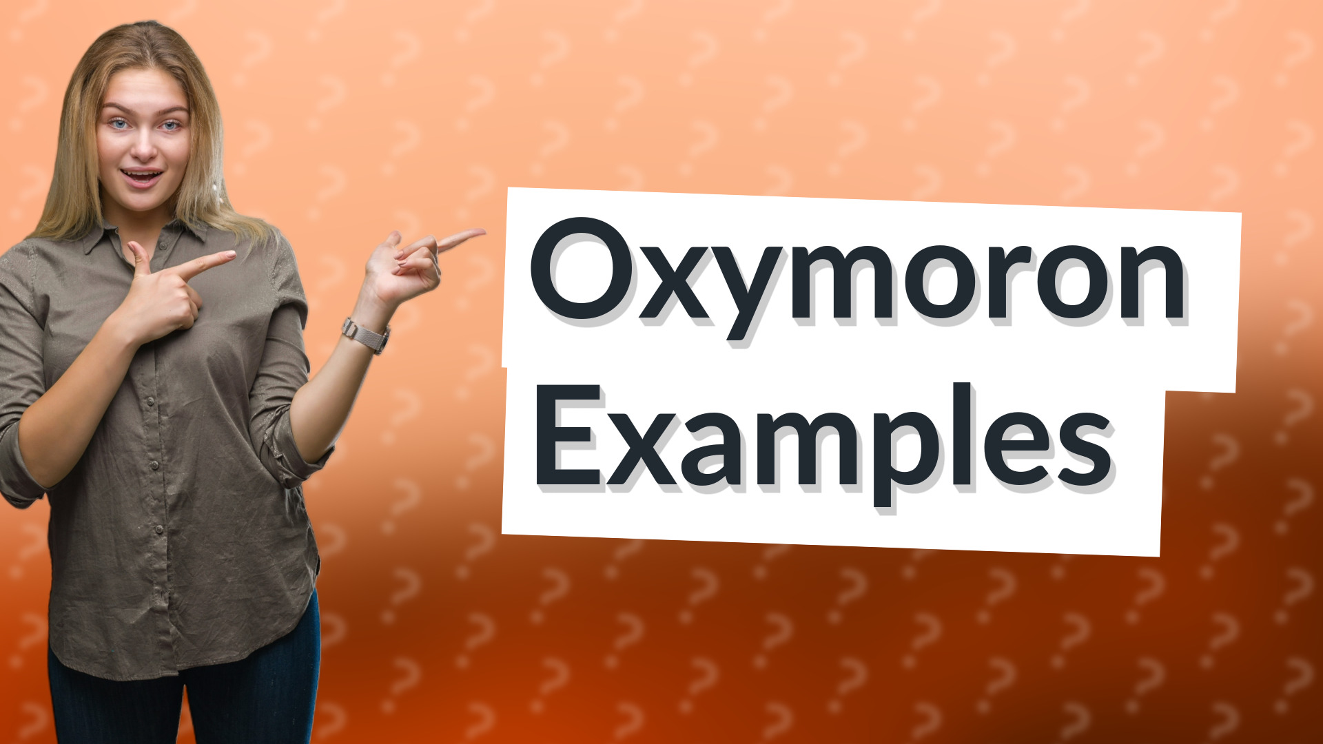Oxymoron Examples