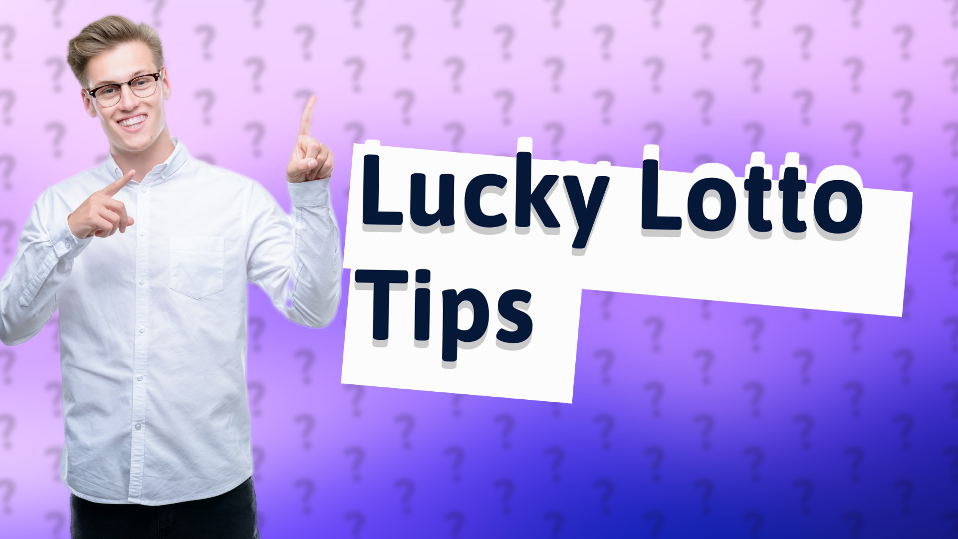 Lucky Lotto Tips