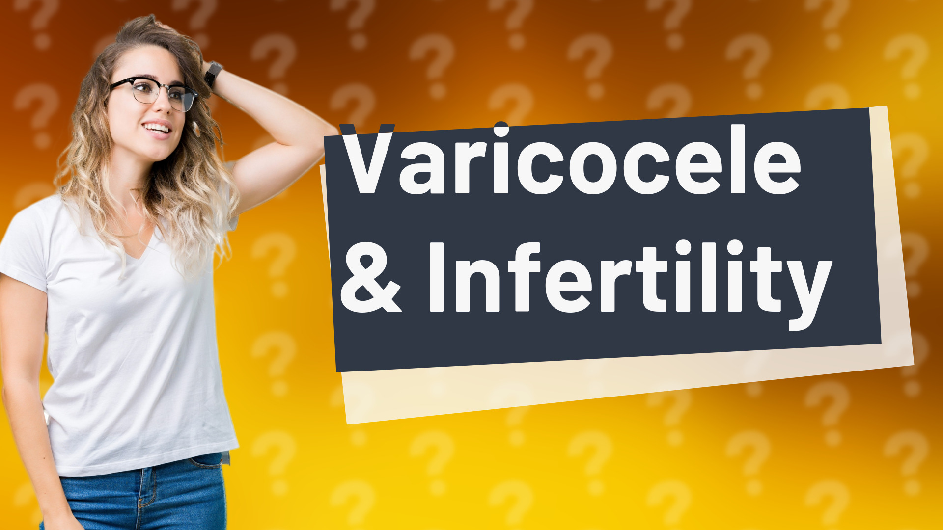 Varicocele & Infertility