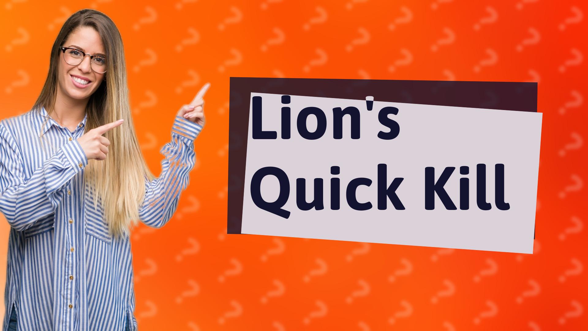 Lion's Quick Kill