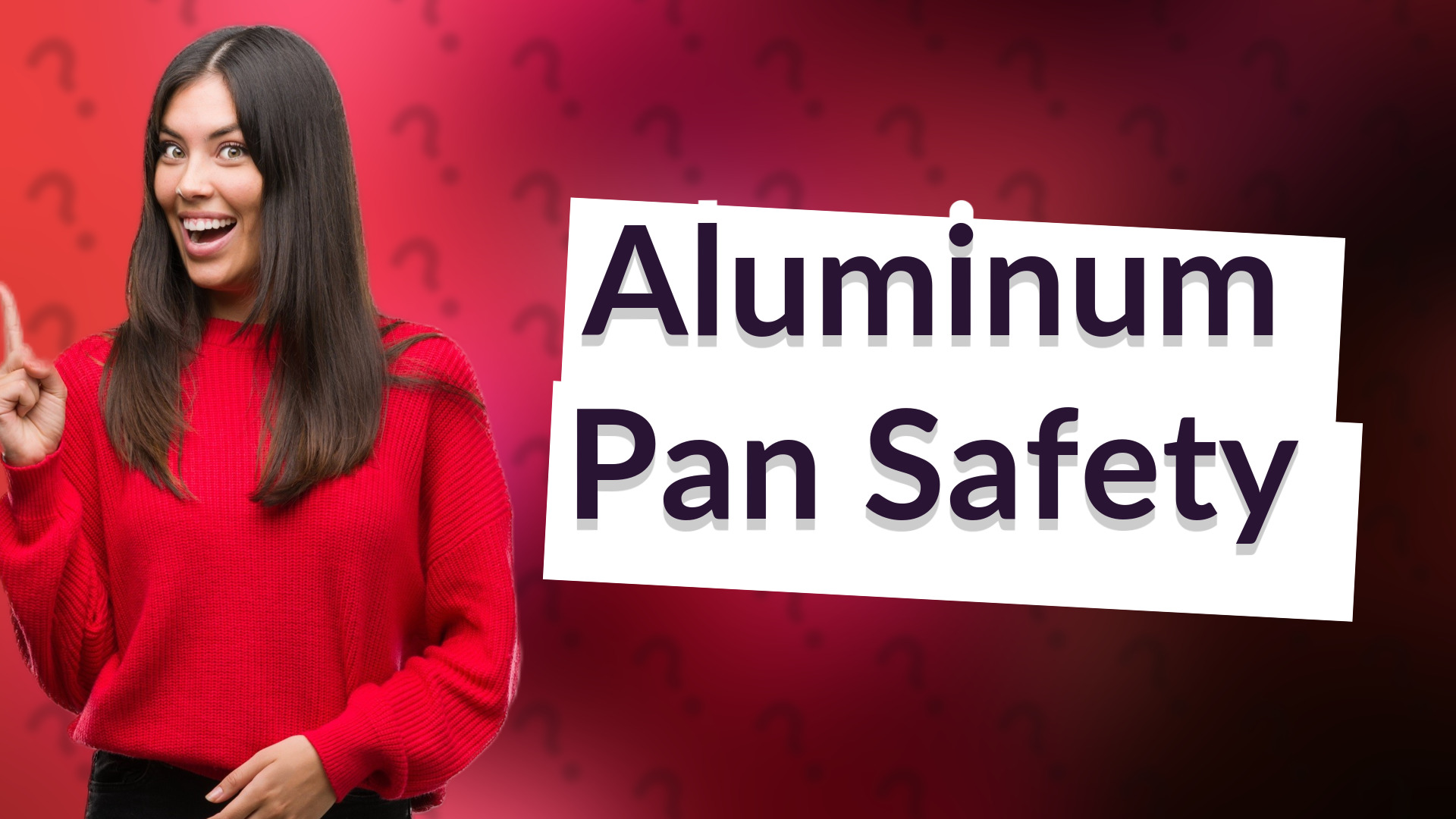 Aluminum Pan Safety