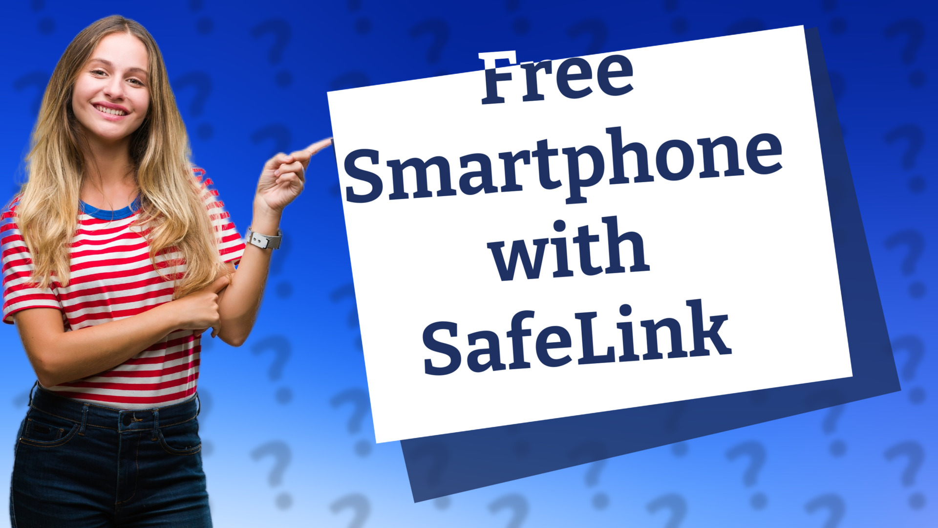 Free Smartphone with SafeLink