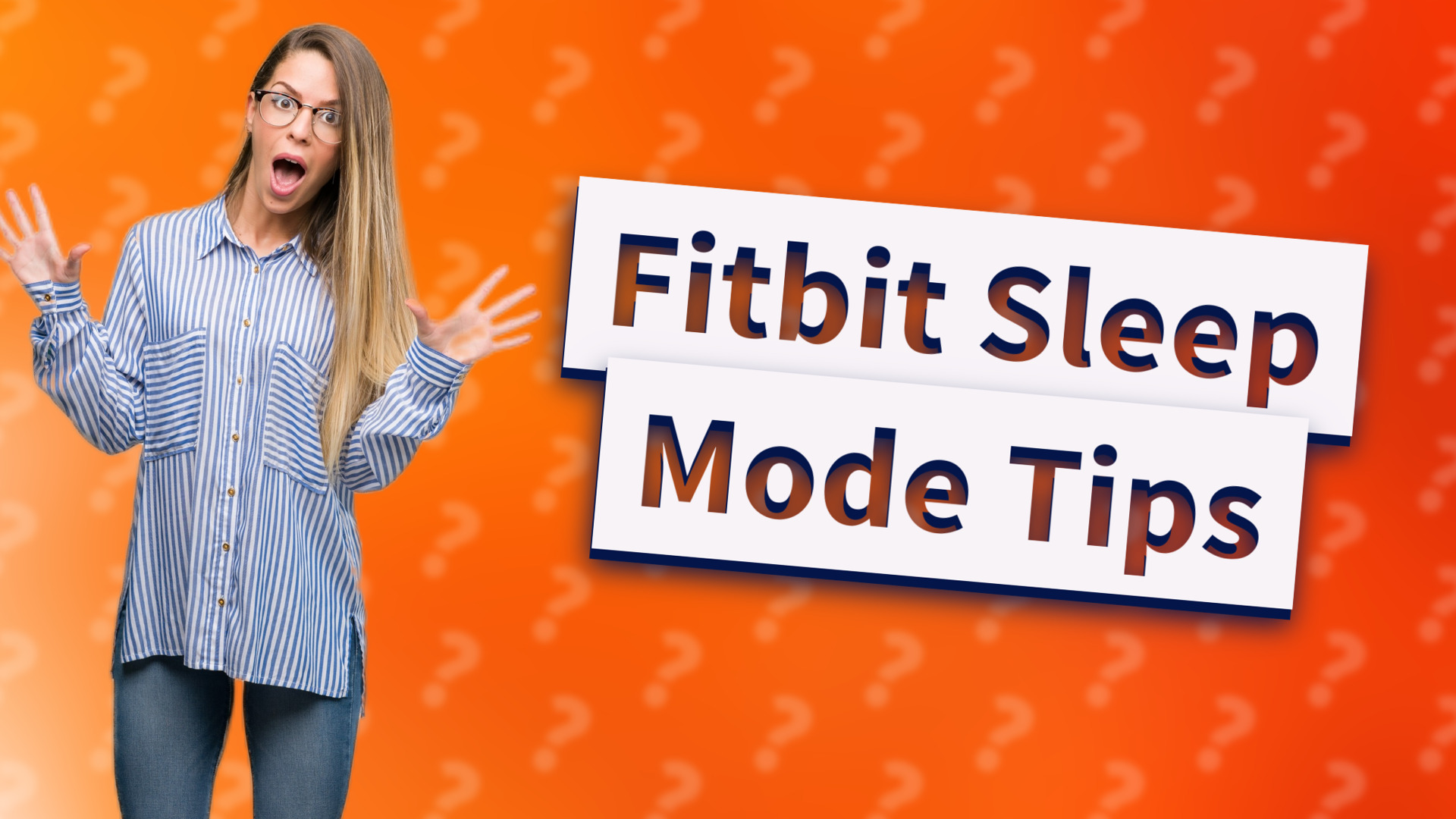 Fitbit Sleep Mode Tips