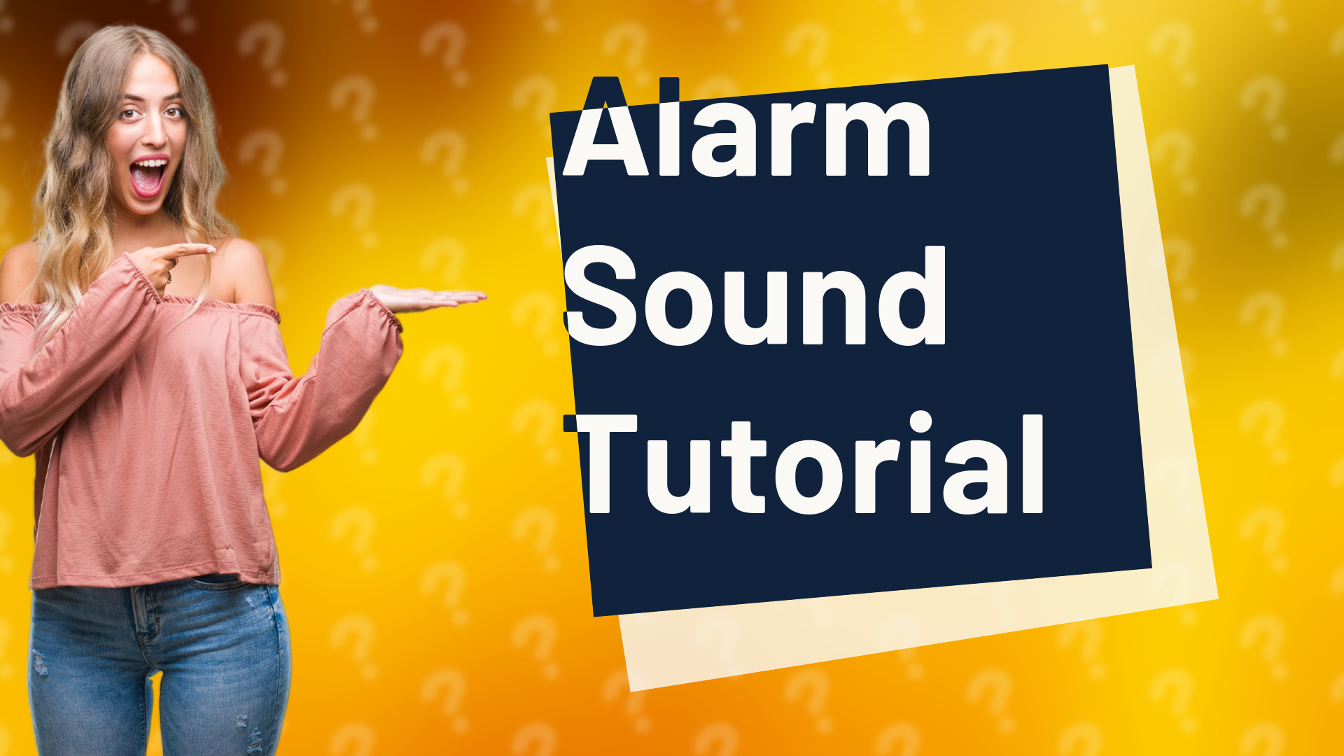 Alarm Sound Tutorial