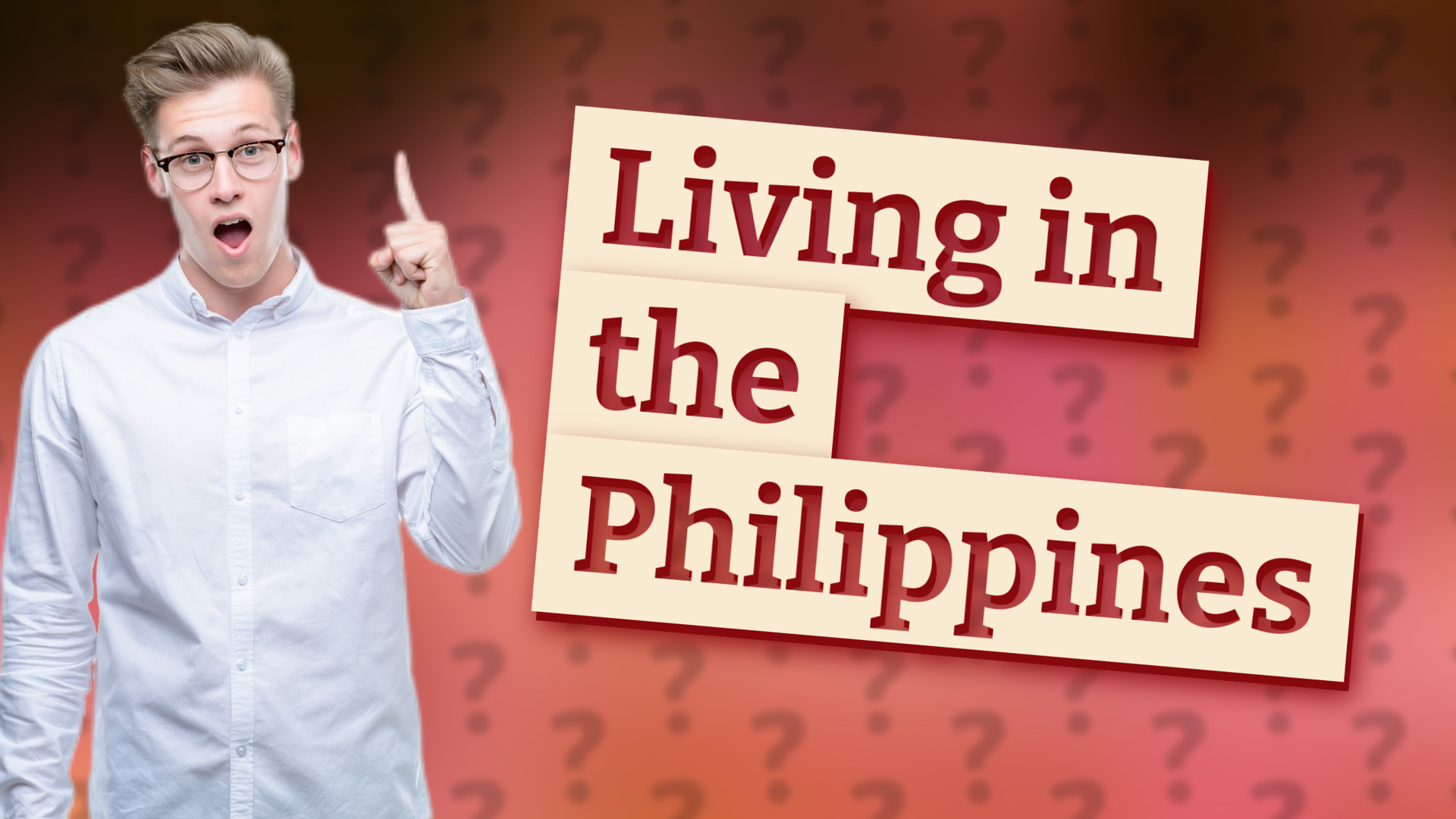 Living in the Philippines