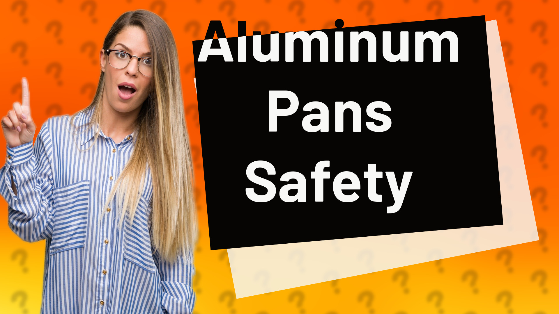 Aluminum Pans Safety