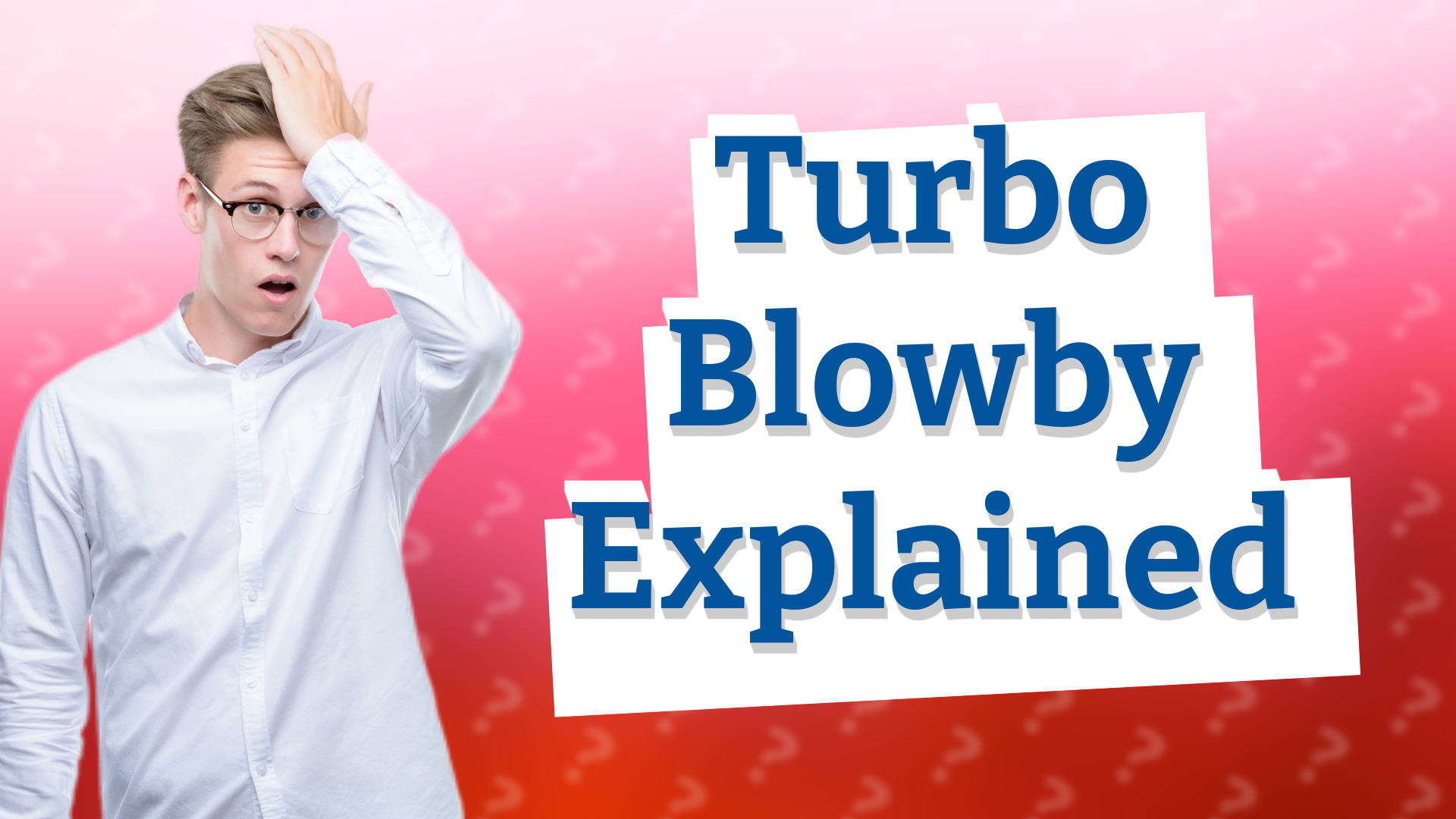 Turbo Blowby Explained