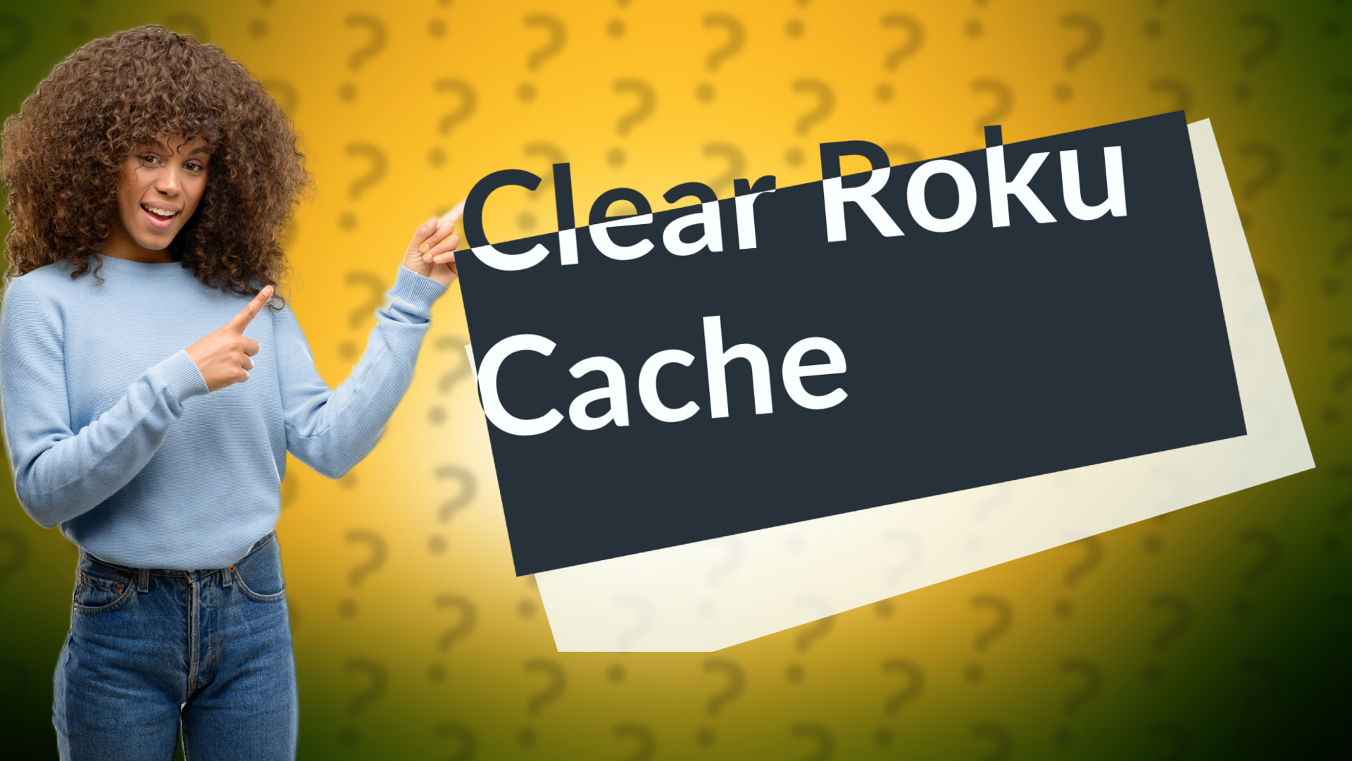 Clear Roku Cache