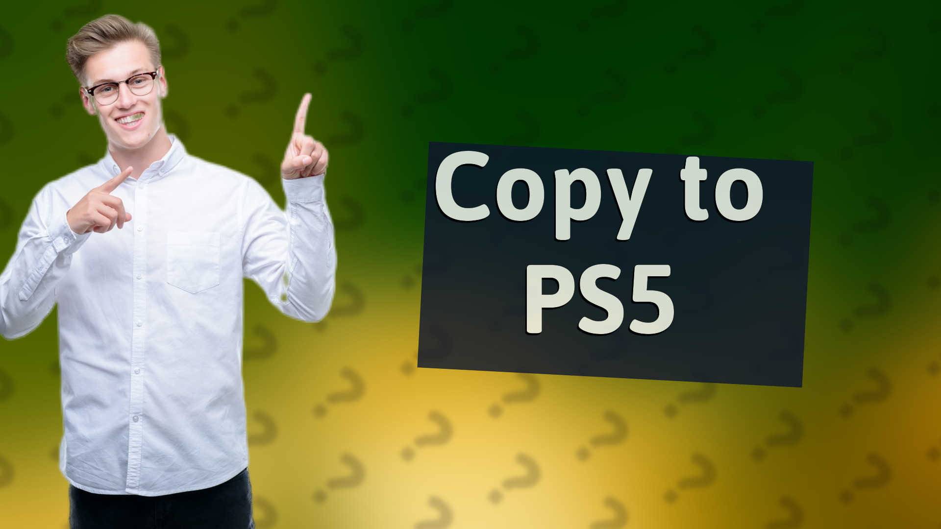 Copy to PS5