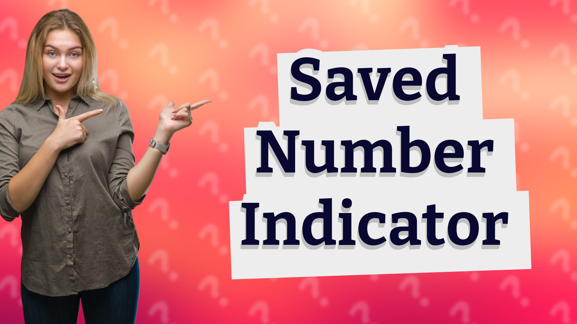 Saved Number Indicator