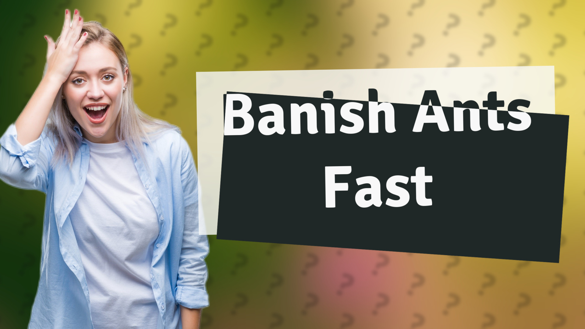 Banish Ants Fast