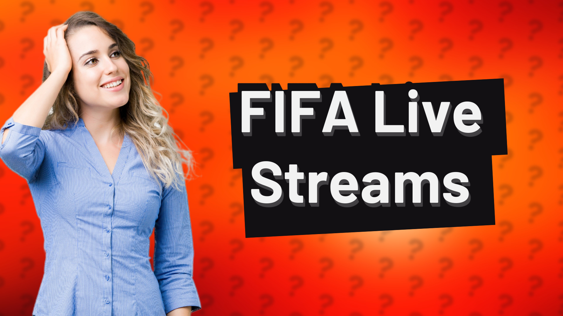 FIFA Live Streams