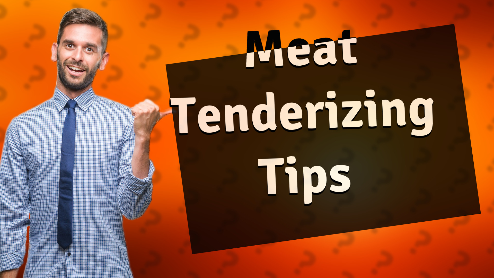 Meat Tenderizing Tips