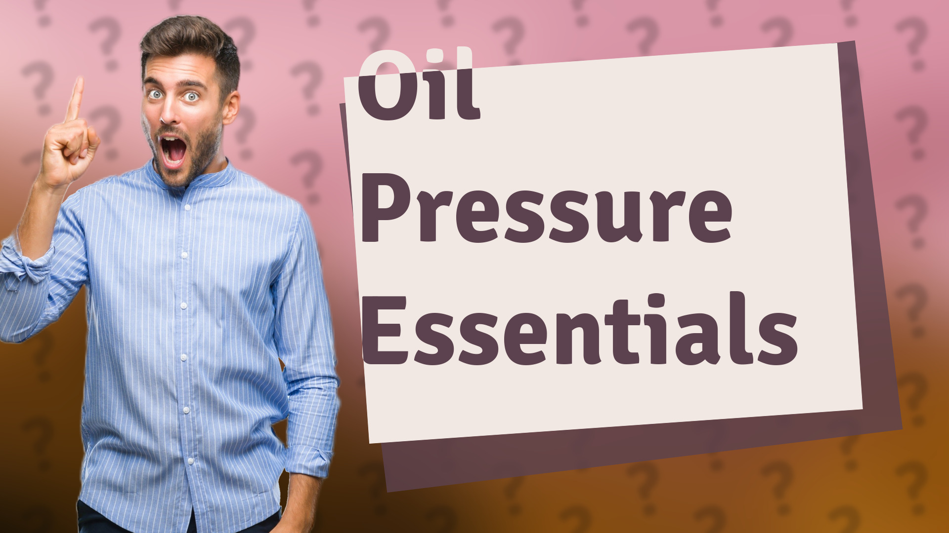 Oil Pressure Essentials