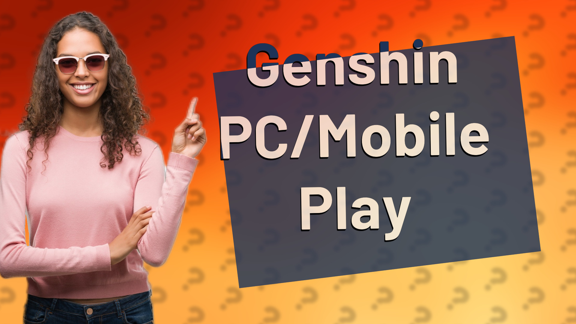 Genshin PC/Mobile Play