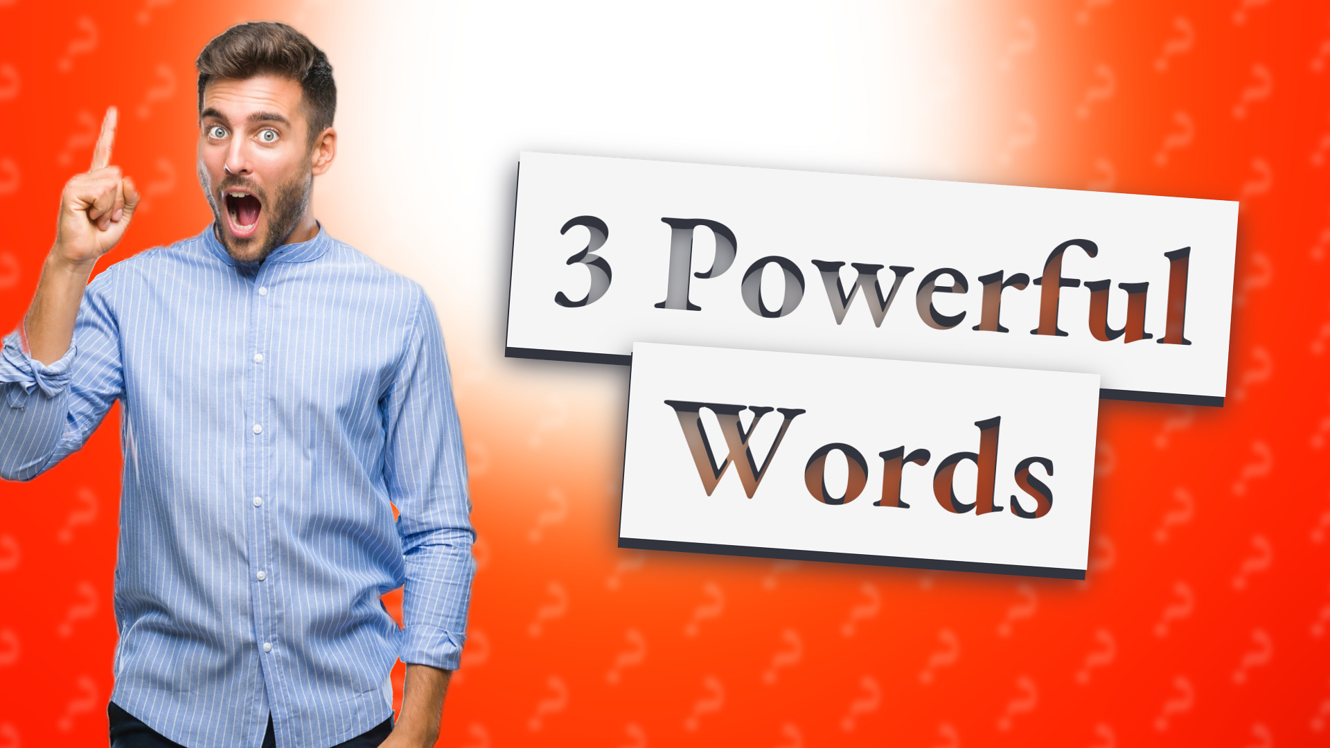 3 Powerful Words