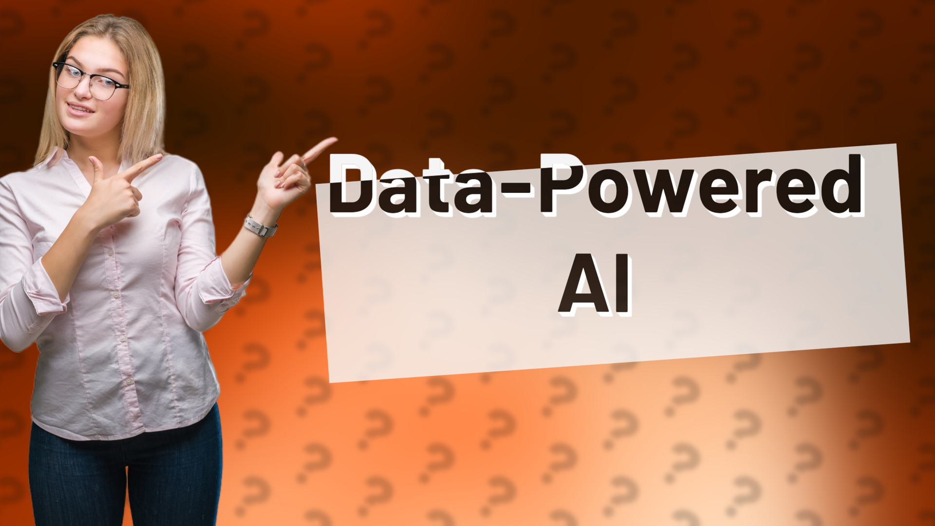 Data-Powered AI