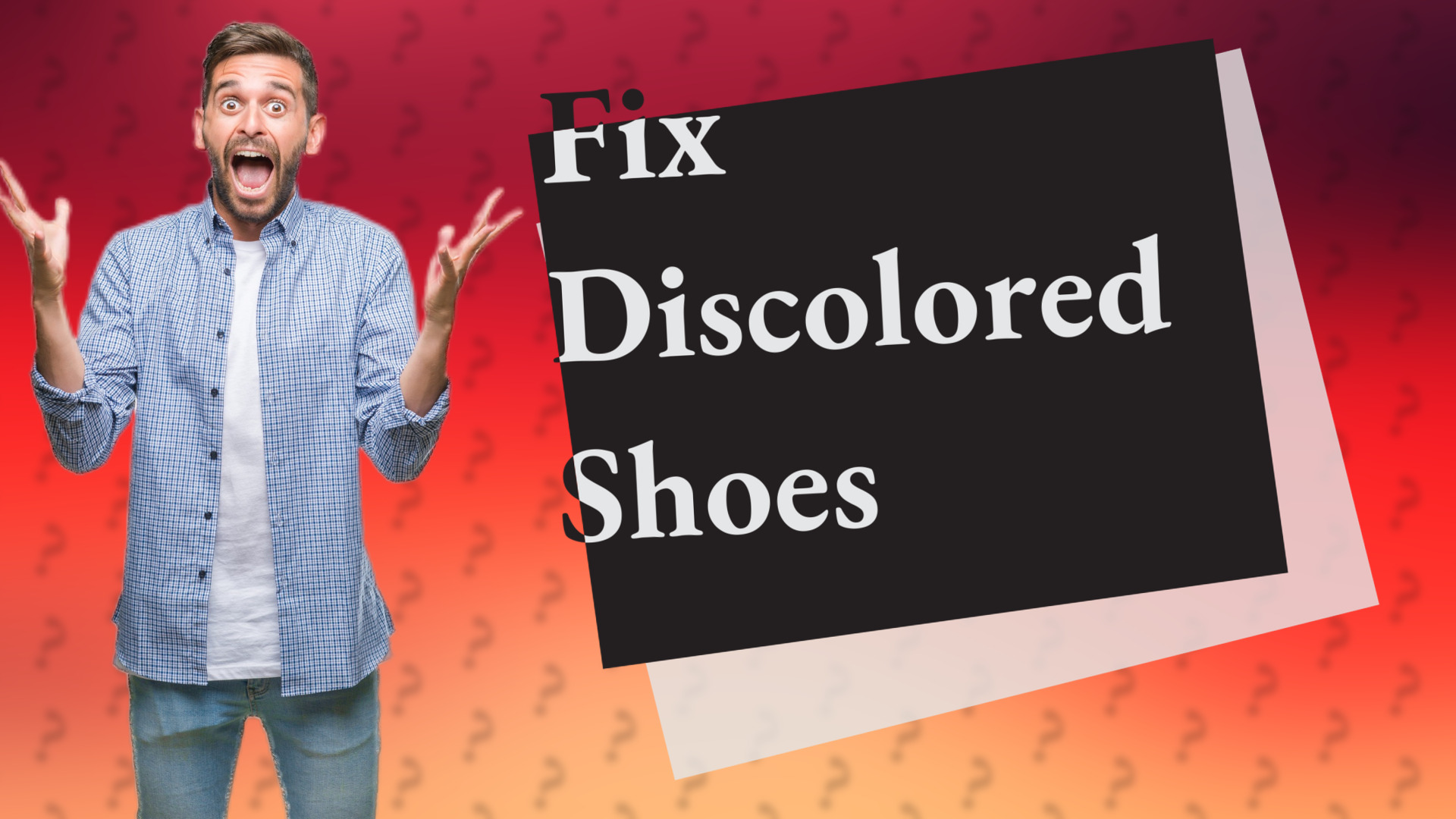 Fix Discolored Shoes