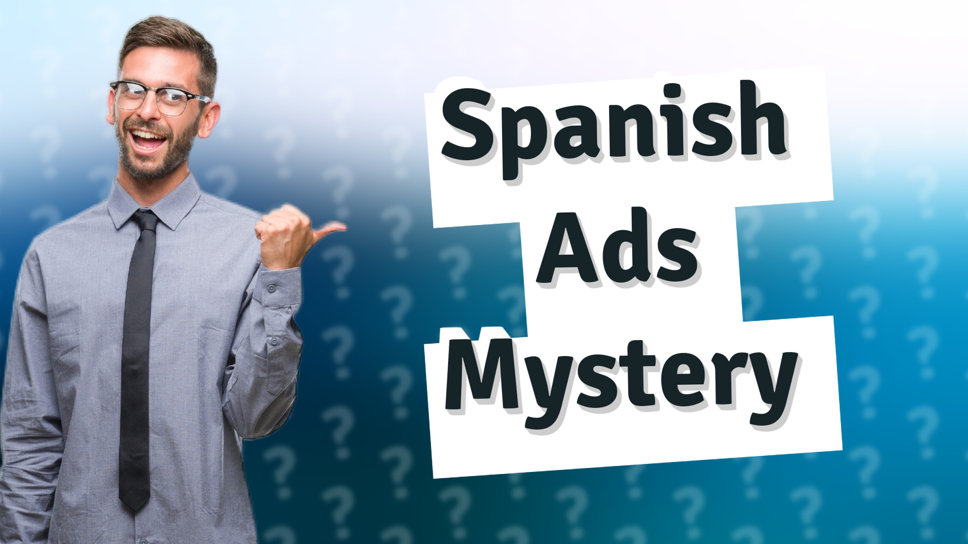 Spanish Ads Mystery
