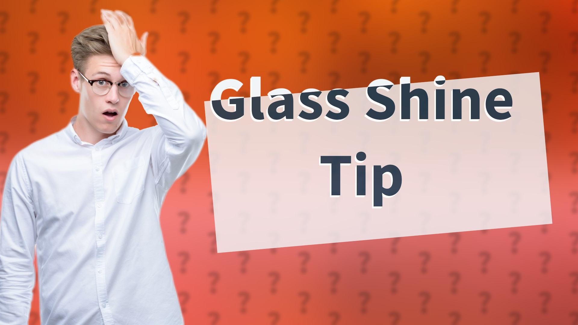 Glass Shine Tip