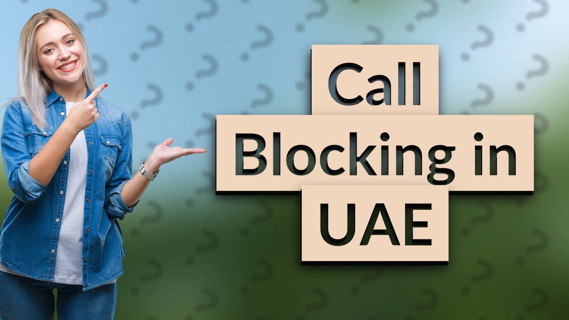 Call Blocking in UAE
