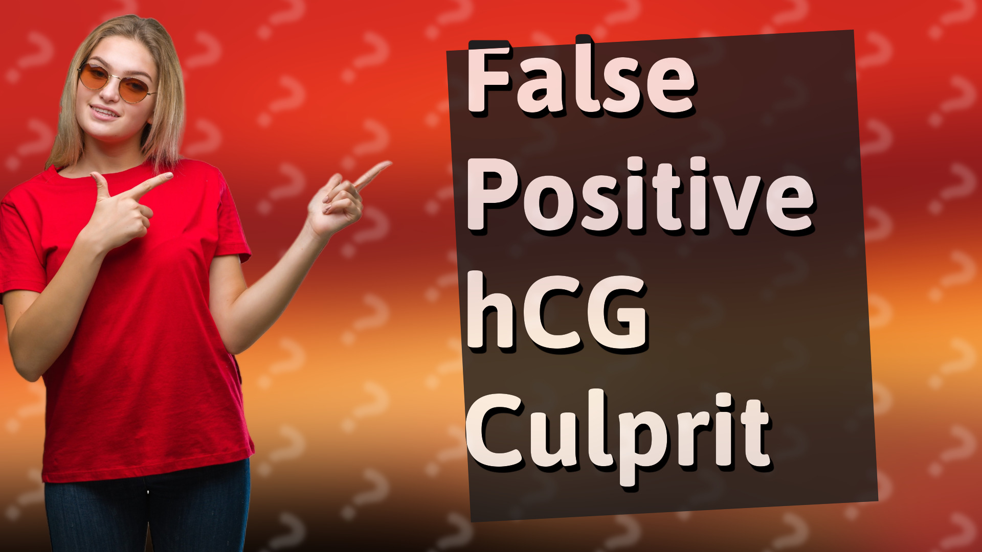 False Positive hCG Culprit