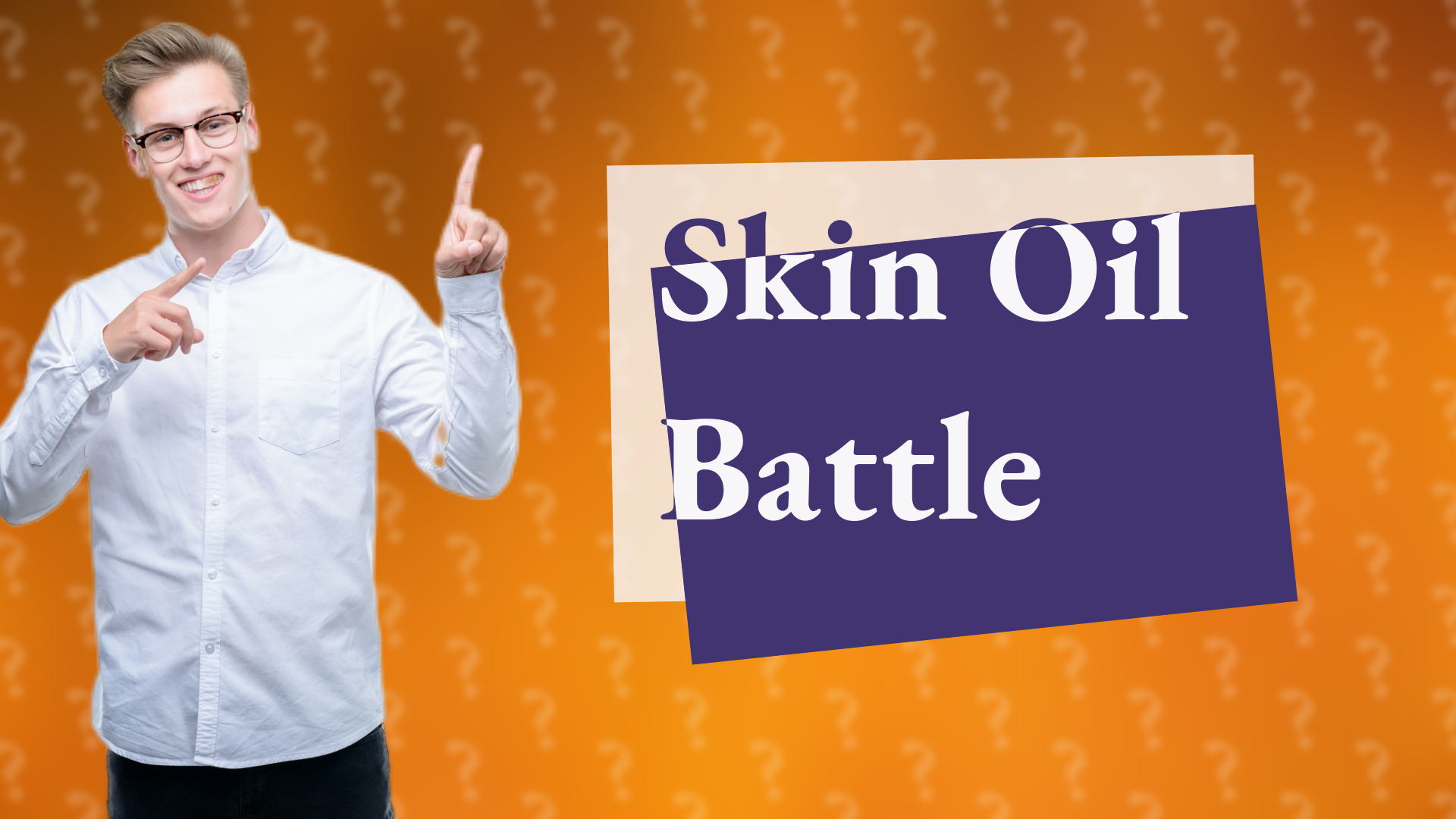 Skin Oil Battle