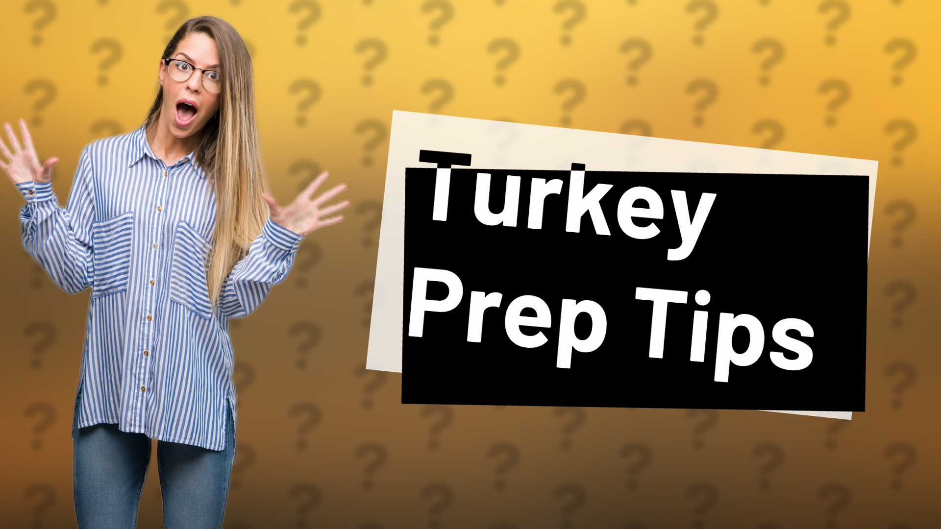Turkey Prep Tips