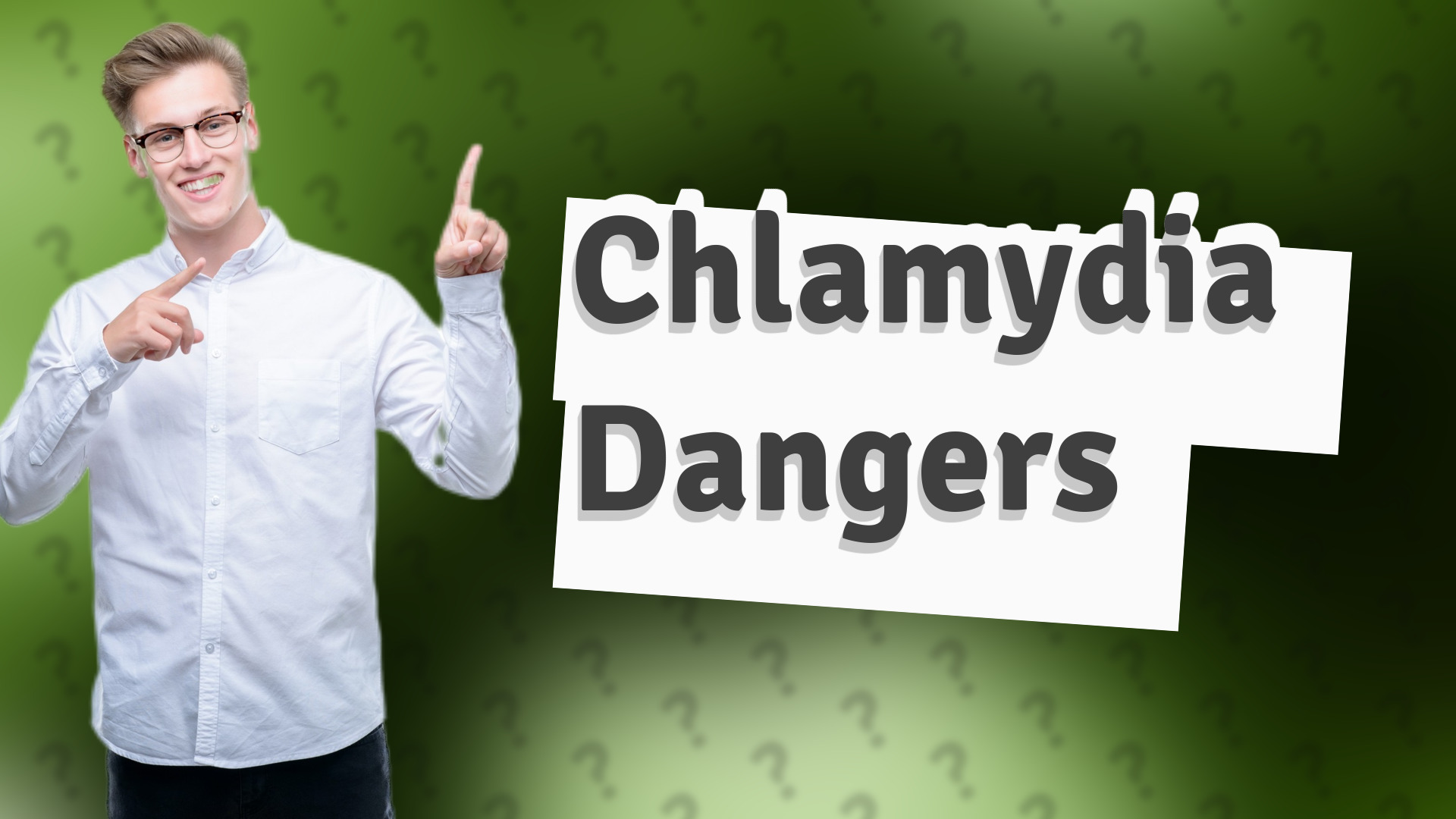 Chlamydia Dangers
