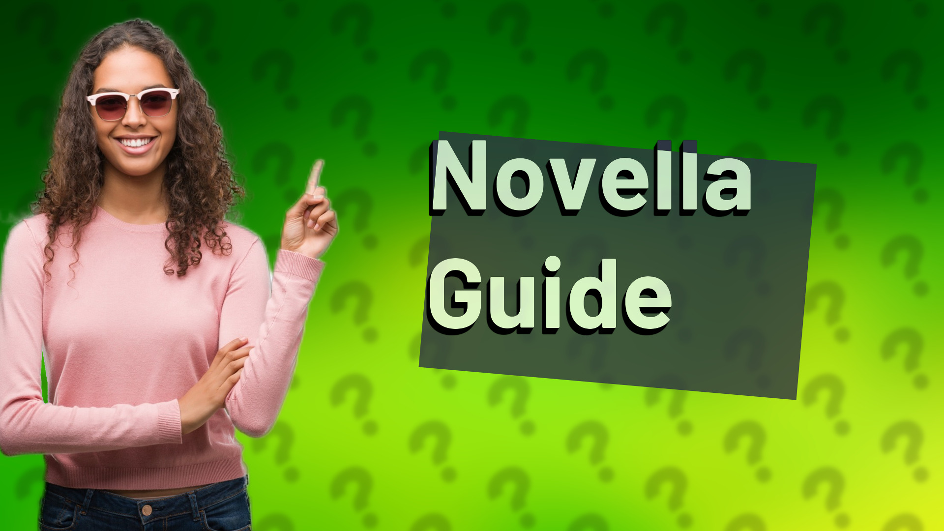 Novella Guide