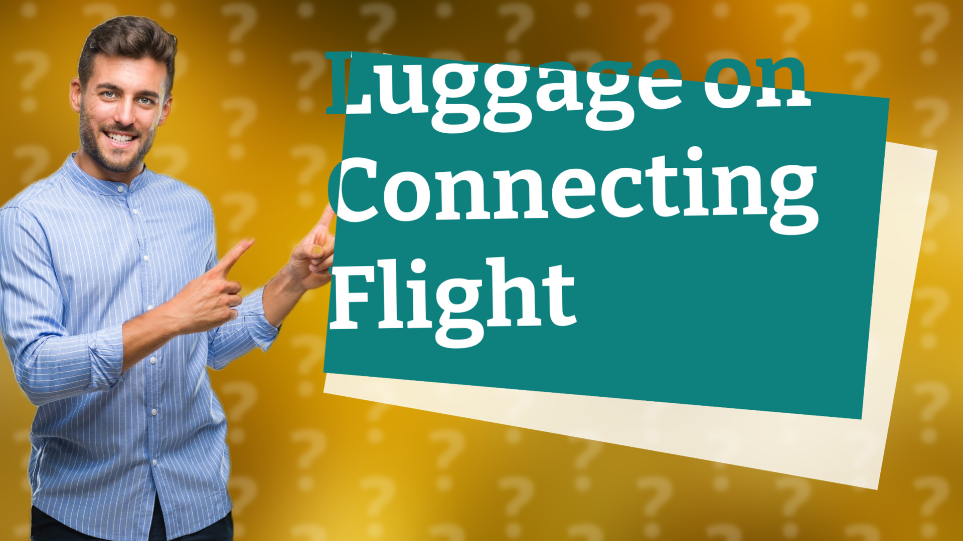 Luggage on Connecting Flight
