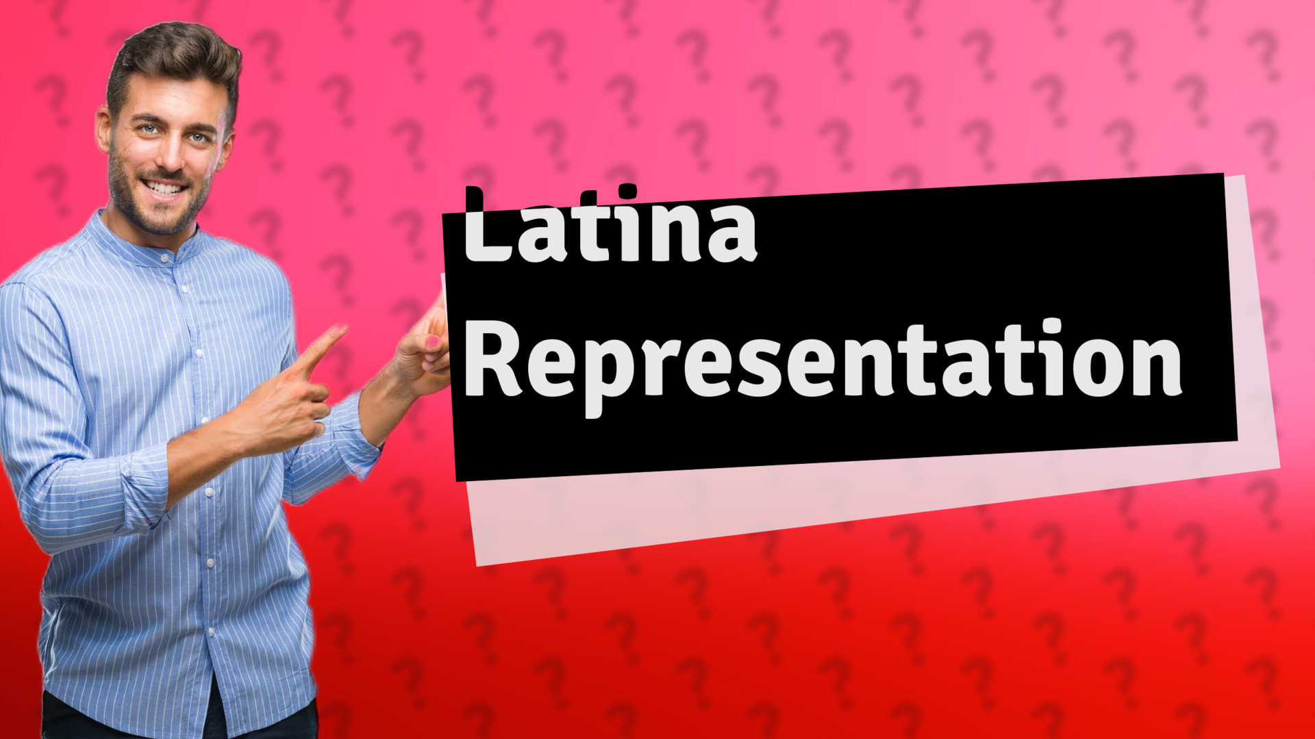Latina Representation