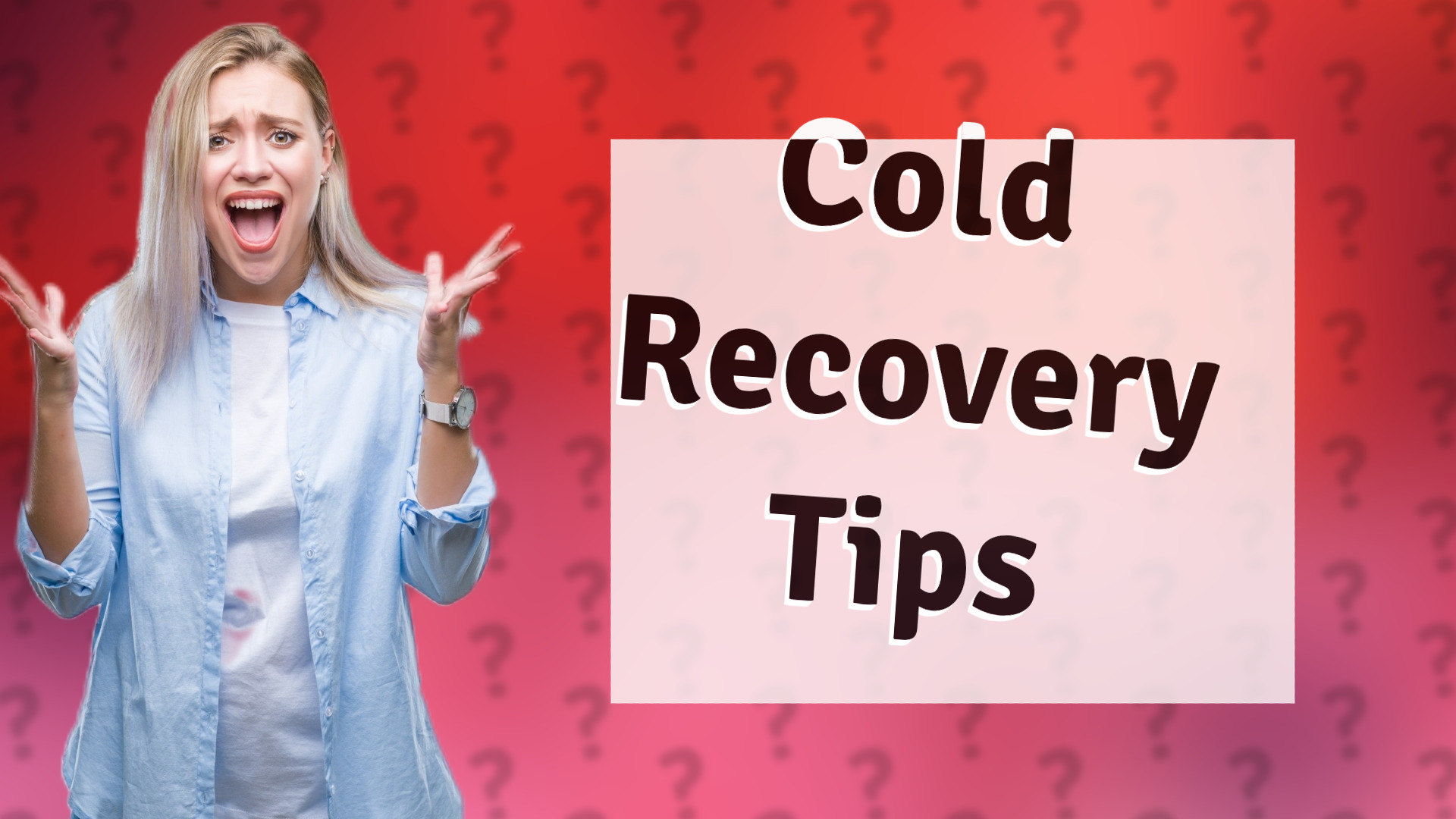 Cold Recovery Tips