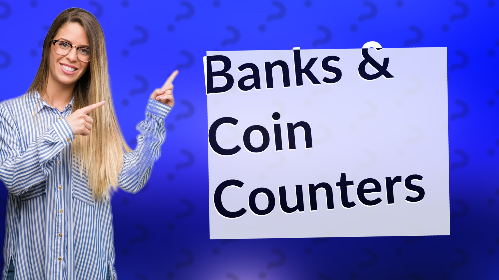 Banks & Coin Counters