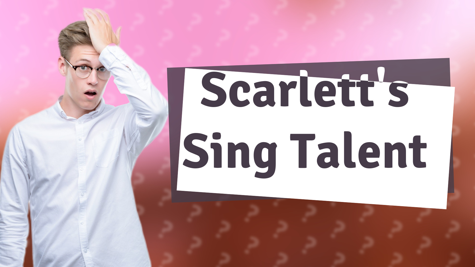 Scarlett's Sing Talent