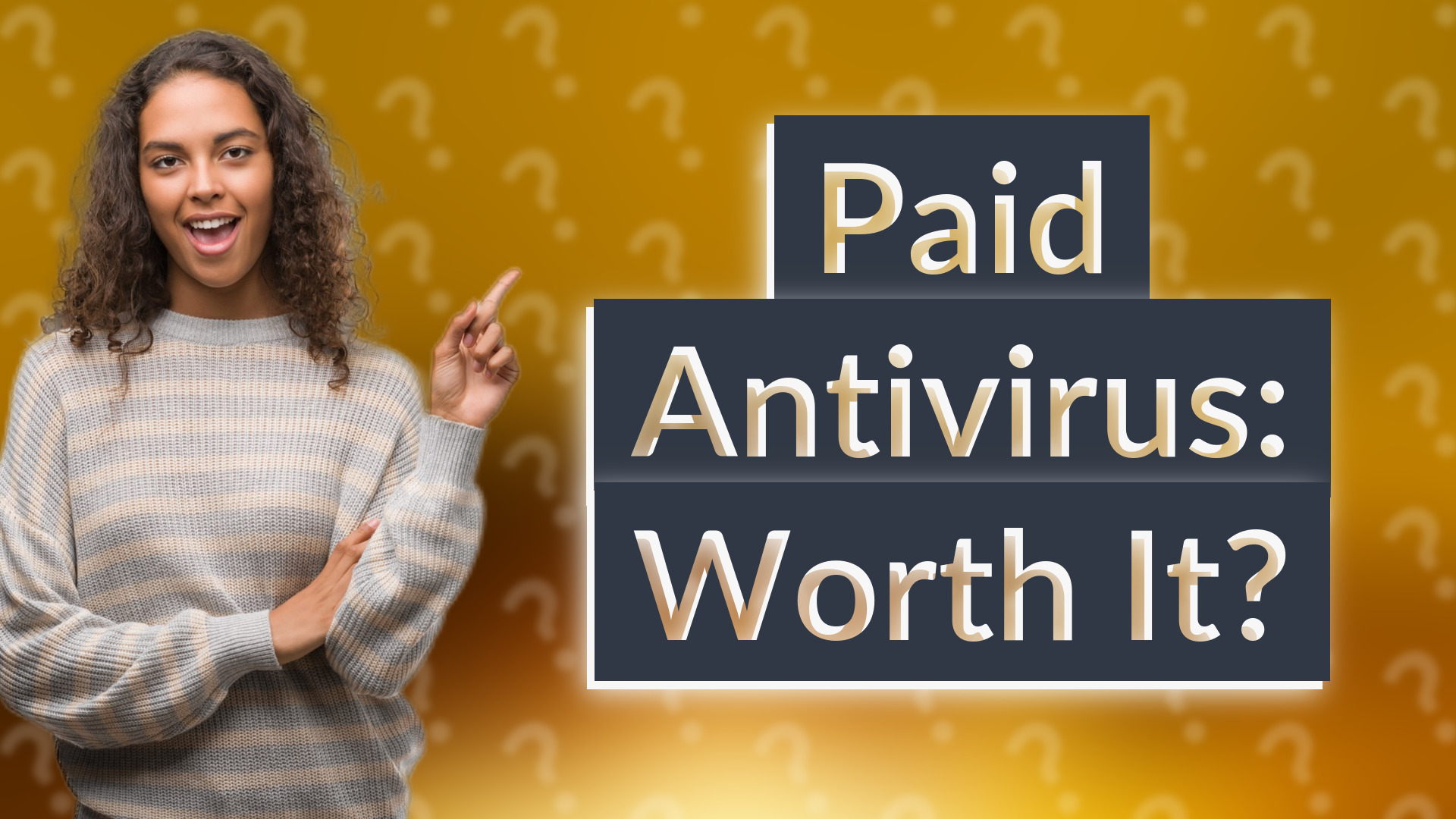 Paid Antivirus: Worth It?