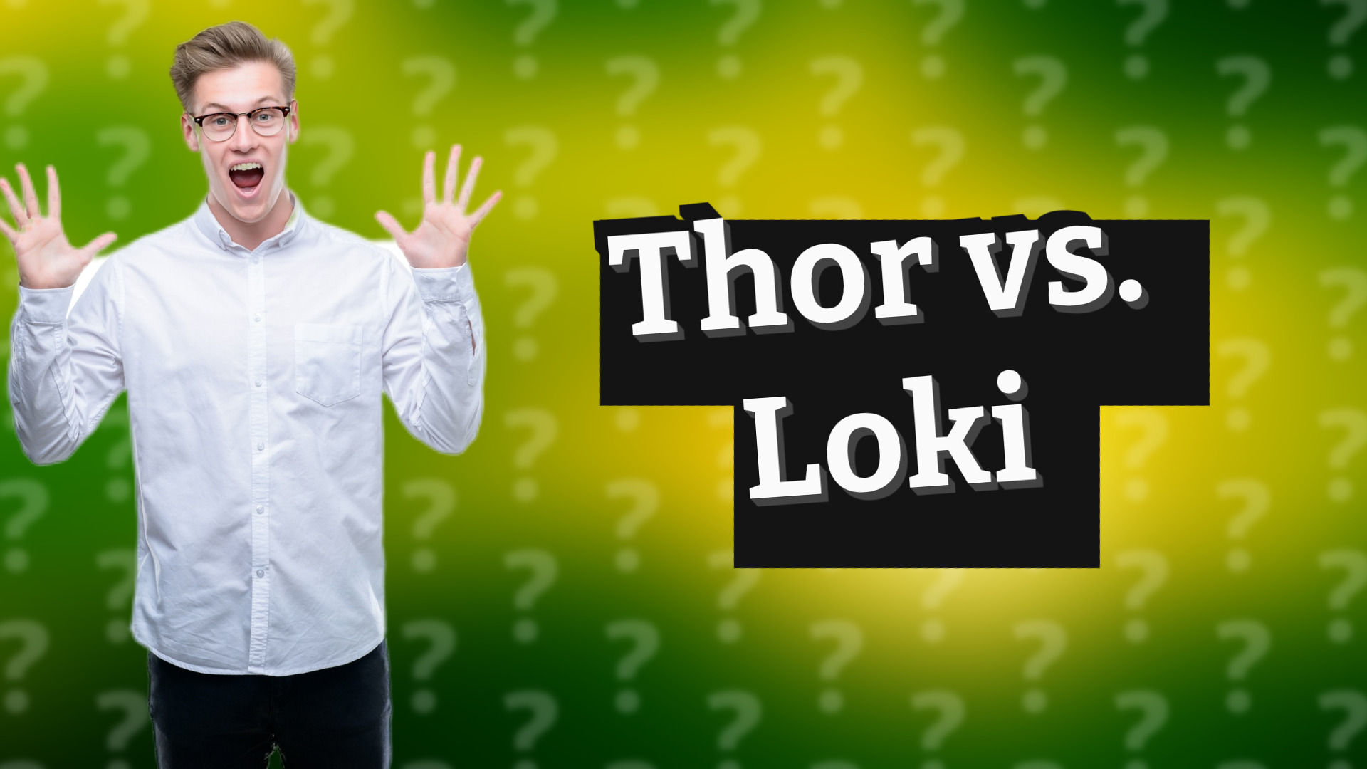 Thor vs. Loki