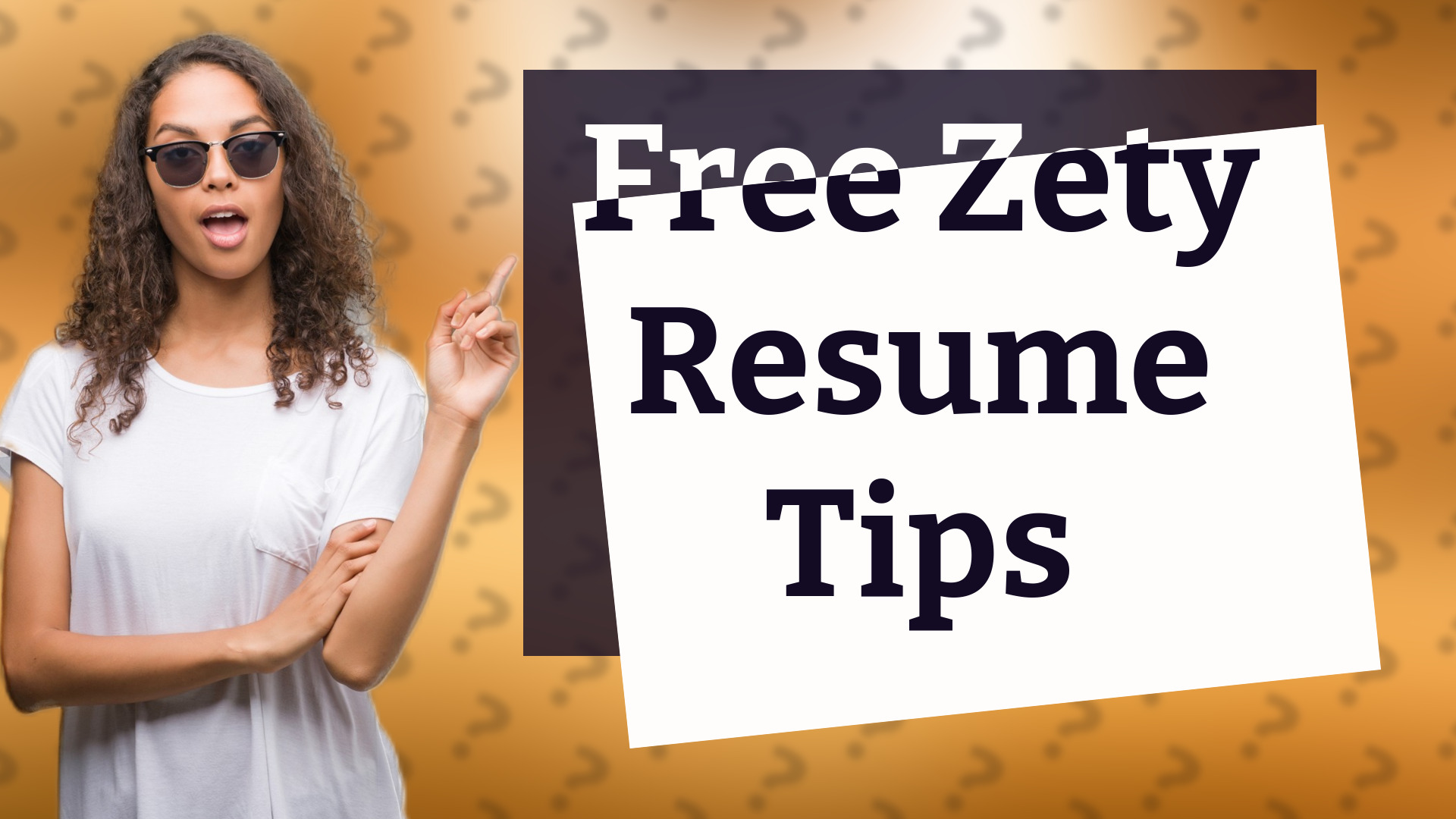 Free Zety Resume Tips