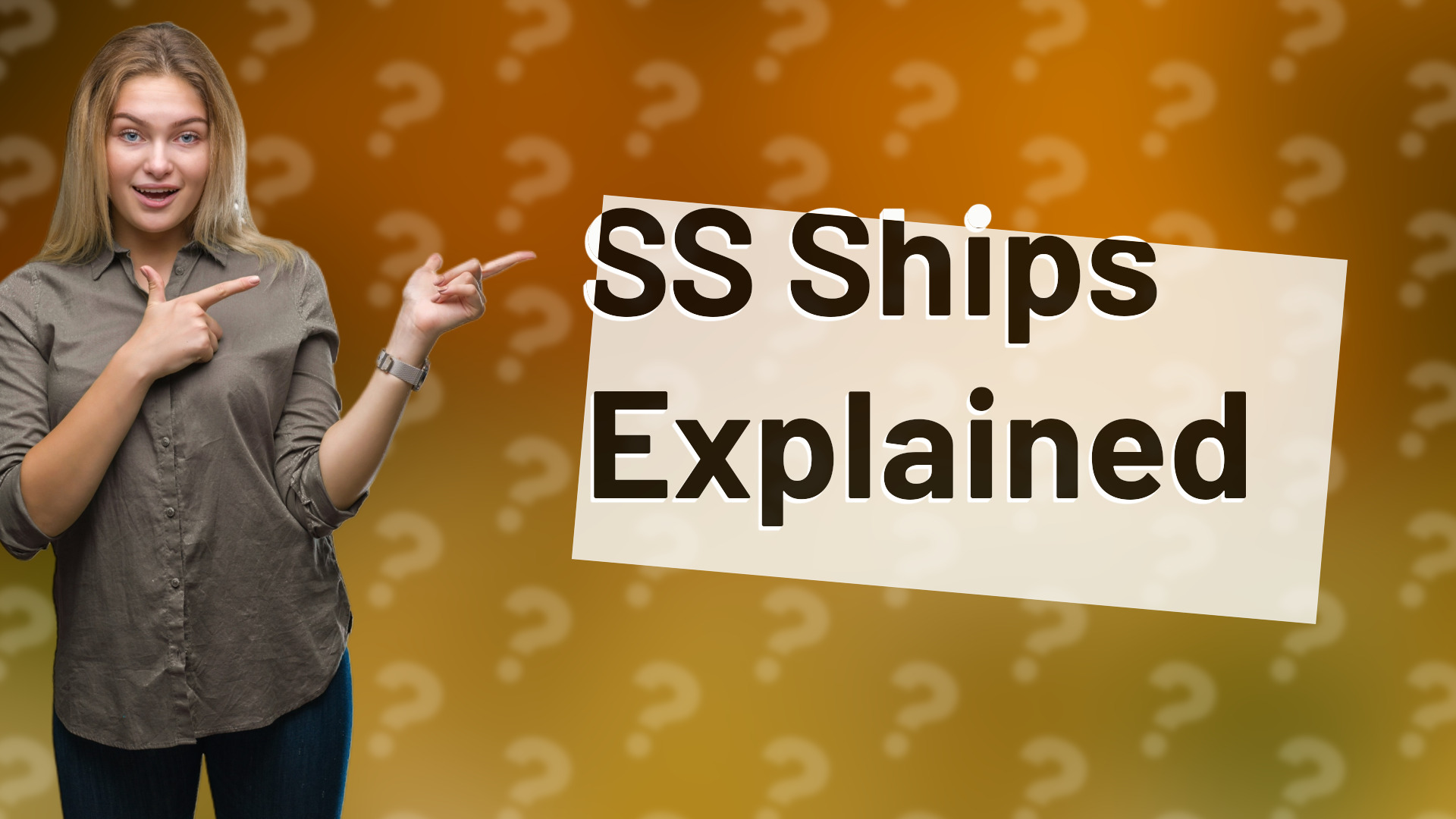 SS Ships Explained