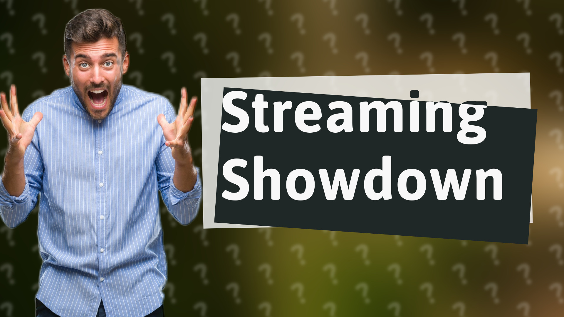 Streaming Showdown