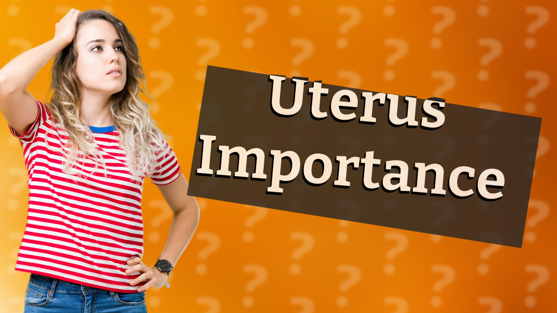 Uterus Importance