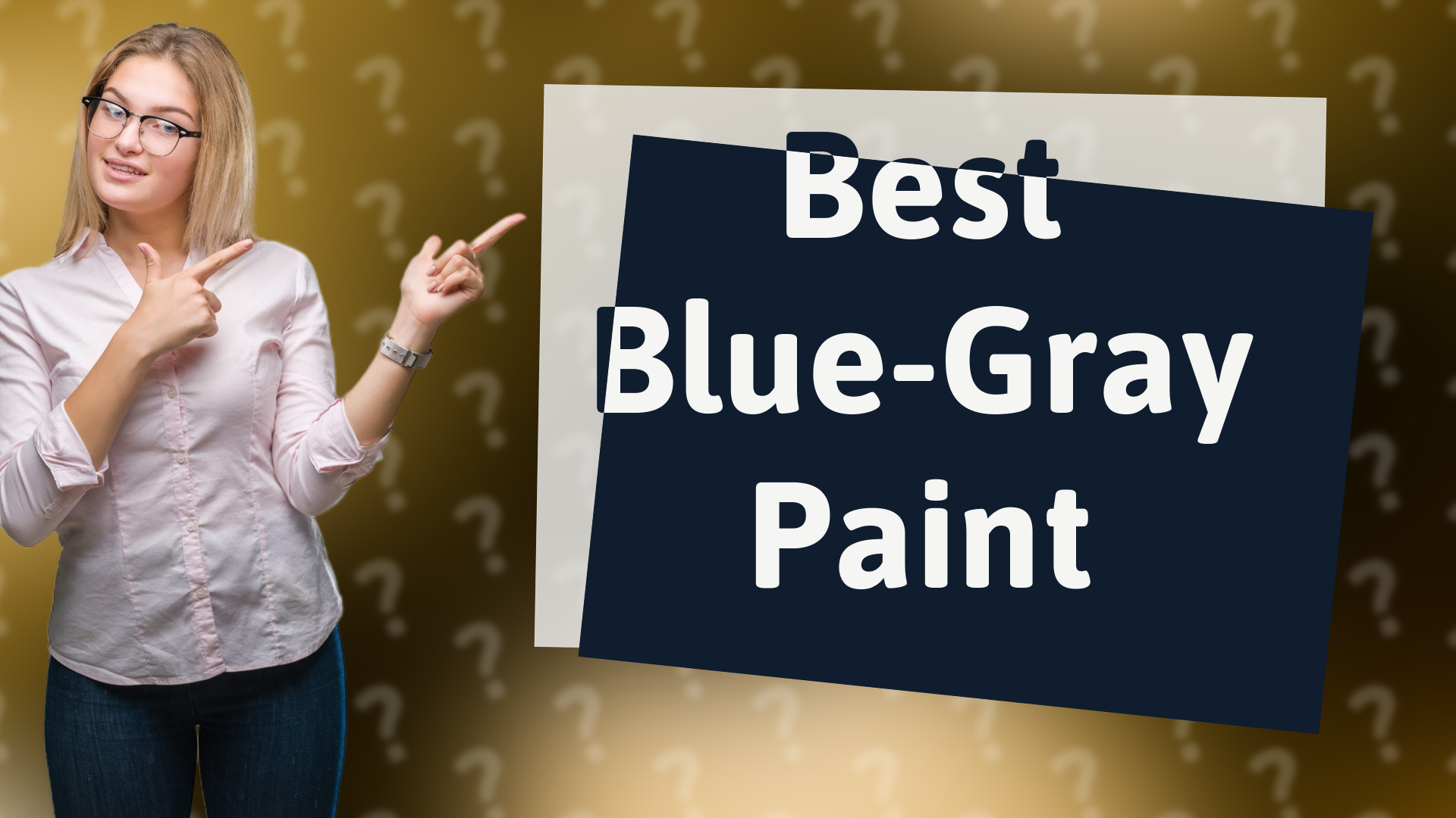 Best Blue-Gray Paint