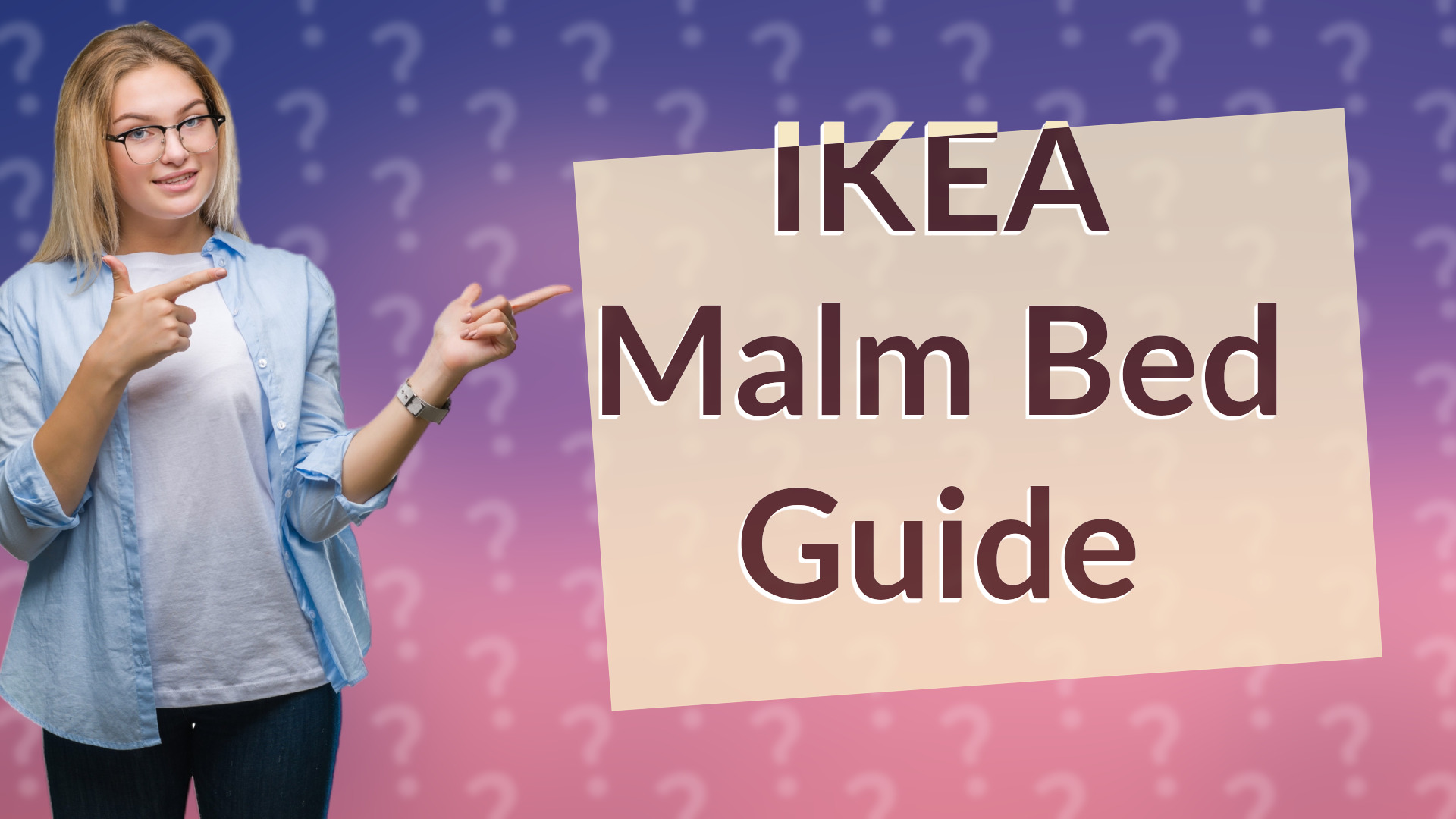 IKEA Malm Bed Guide