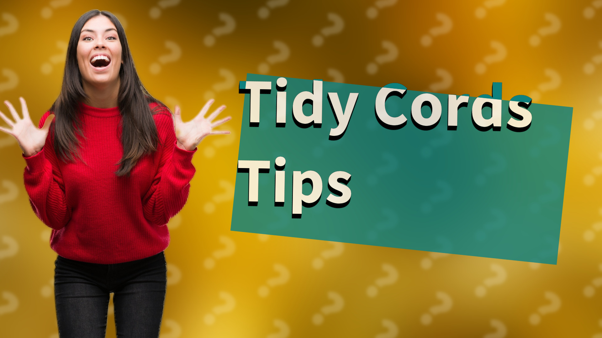 Tidy Cords Tips